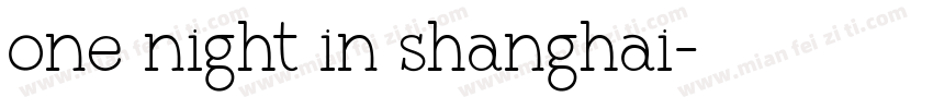 one night in shanghai字体转换